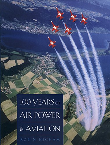 Stock image for 100 Years of Air Power and Aviation for sale by Better World Books: West