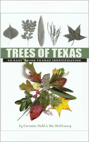Imagen de archivo de Trees of Texas: An Easy Guide to Leaf Identification (W. L. Moody Jr. Natural History Series) a la venta por HPB-Diamond