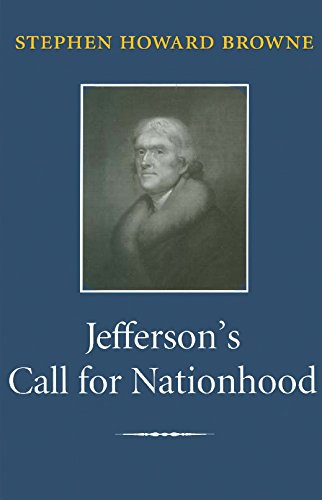 Imagen de archivo de Jefferson's Call for Nationhood: The First Inaugural Address (Library of Presidential Rhetoric) a la venta por Powell's Bookstores Chicago, ABAA