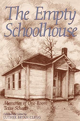 Imagen de archivo de The Empty Schoolhouse a la venta por Blackwell's