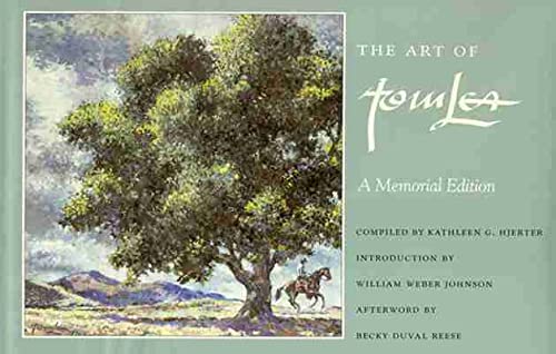 Beispielbild fr The Art of Tom Lea: A Memorial Edition (Volume 13) (Joe and Betty Moore Texas Art Series) zum Verkauf von Gulf Coast Books