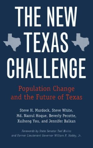 Stock image for The New Texas Challenge: Population Change and the Future of Texas for sale by Decluttr