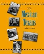Stock image for The Mexican Texans for sale by Better World Books