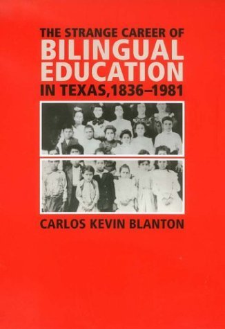 Beispielbild fr The Strange Career of Bilingual Education in Texas, 1836-1981 (Fronteras Series, No. 2) zum Verkauf von HPB-Diamond