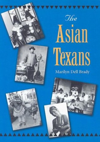 9781585443123: The Asian Texans