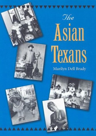 Stock image for The Asian Texans Texans All for sale by PBShop.store US