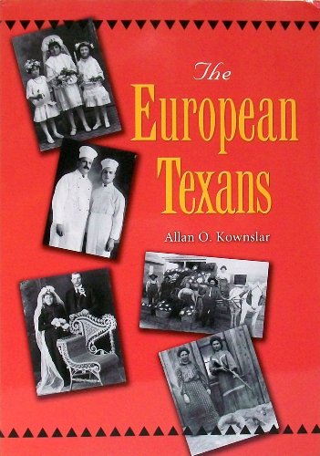 Imagen de archivo de The European Texans Texans All a la venta por PBShop.store US