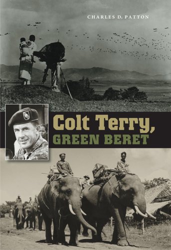Beispielbild fr Colt Terry, Green Beret (Volume 10) (Williams-Ford Texas AM University Military History Series) zum Verkauf von Books of the Smoky Mountains