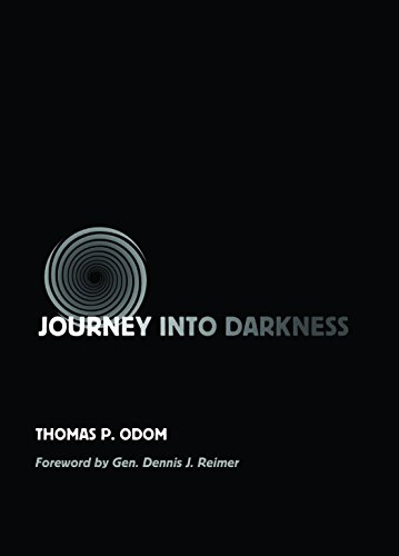 Journey into Darkness: Genocide in Rwanda (Volume 10) (Williams-Ford Texas A&M University Military History Series) (9781585444571) by Odom, Thomas P.