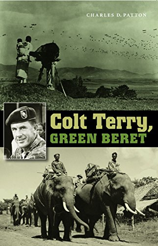 Stock image for Colt Terry, Green Beret (Volume 10) (Williams-Ford Texas A&M University Military History Series) for sale by Half Price Books Inc.