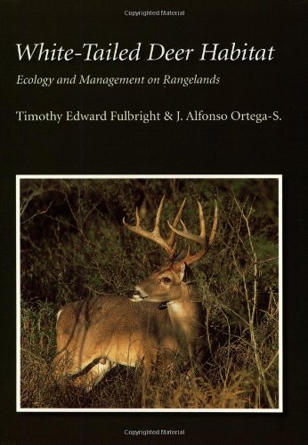 Imagen de archivo de White-tailed Deer Habitat: Ecology And Management on Rangelands (Perspectives on South Texas, sponsored by Texas A&M University-Kingsville) a la venta por Half Price Books Inc.