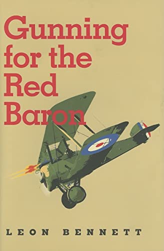 Imagen de archivo de Gunning for the Red Baron (C.A. Brannen, No. 7) (Volume 7) a la venta por Ergodebooks