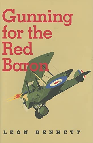 Stock image for Gunning for the Red Baron (C.A. Brannen, No. 7) (Volume 7) for sale by HPB-Diamond