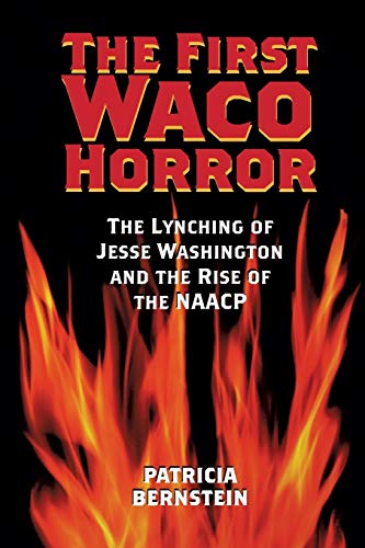 Beispielbild fr The First Waco Horror zum Verkauf von Blackwell's