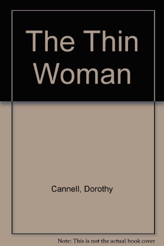The Thin Woman (9781585470082) by Cannell, Dorothy