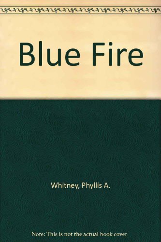 Stock image for Blue Fire for sale by Better World Books: West