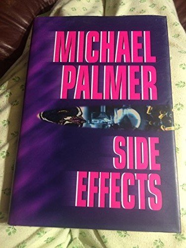 Side Effects (9781585470280) by Palmer, Michael