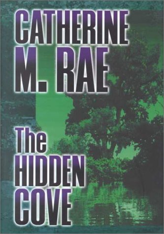 9781585470358: The Hidden Cove: A Novel
