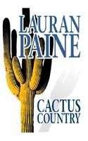 Cactus Country (9781585470976) by Paine, Lauran