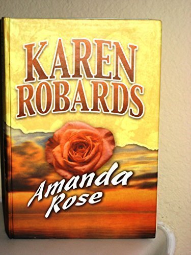 9781585471225: Amanda Rose: A Novel