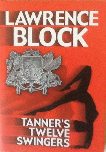 Imagen de archivo de Tanner's Twelve Swingers: An Evan Tanner Mystery (Premier Series) a la venta por Front Cover Books
