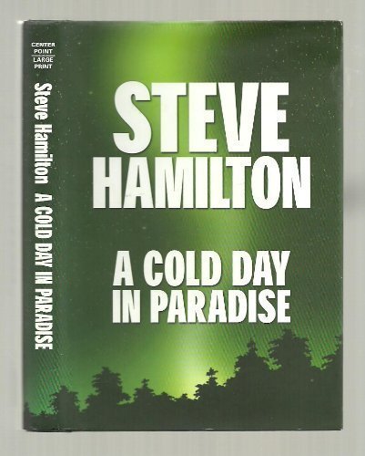 9781585471362: A Cold Day in Paradise (Center Point Premier Fiction (Large Print))