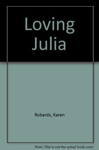 9781585471454: Loving Julia