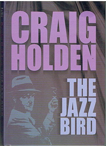 Stock image for The Jazz Bird for sale by Granada Bookstore,            IOBA
