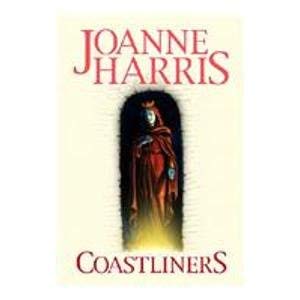 Stock image for Coastliners: Joanne Harris (Hardcover, 2003) for sale by The Yard Sale Store