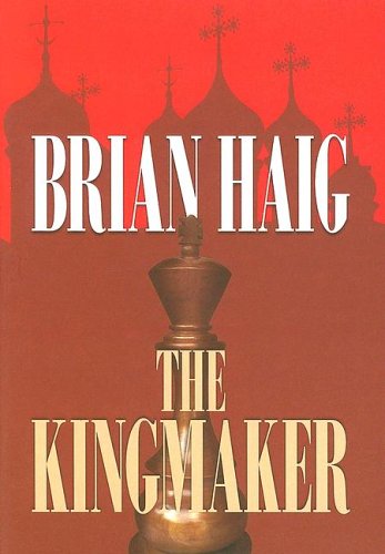 Imagen de archivo de The Kingmaker a la venta por ThriftBooks-Dallas