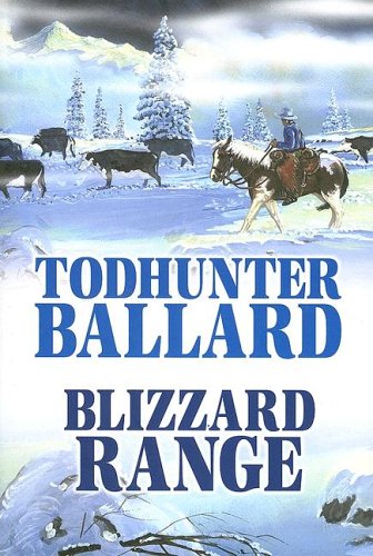 Stock image for Blizzard Range for sale by ThriftBooks-Atlanta