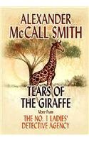 Beispielbild fr Tears of the Giraffe (No. 1 Ladies' Detective Agency) zum Verkauf von Irish Booksellers