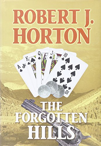 Beispielbild fr Forgotten Hills zum Verkauf von Better World Books