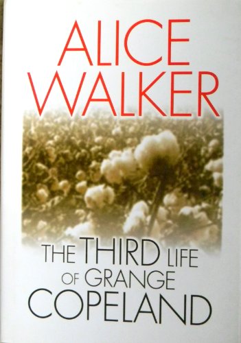 Stock image for The Third Life of Grange Copeland for sale by Better World Books