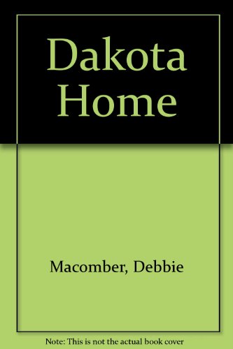 Stock image for Dakota Home for sale by Better World Books