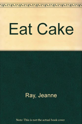 Stock image for Eat Cake for sale by Better World Books