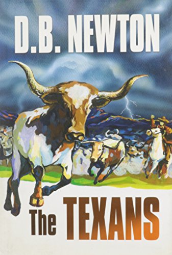 The Texans (9781585474165) by Newton, D. B.