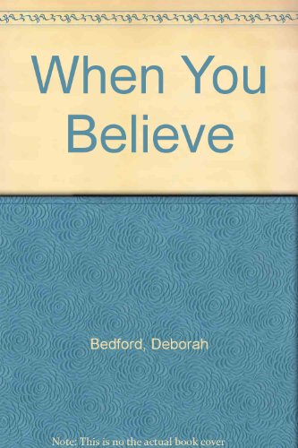 9781585474295: When You Believe