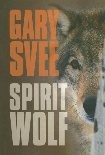 Stock image for Spirit Wolf for sale by Better World Books