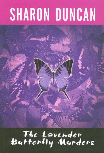 Stock image for The Lavender Butterfly Murders for sale by Ergodebooks