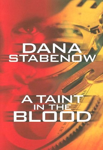 9781585475360: A Taint In The Blood (Kate Shugak Mysteries)