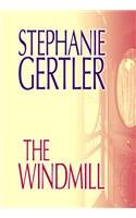 Imagen de archivo de The Windmill a la venta por Better World Books: West