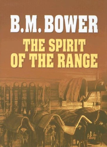 Imagen de archivo de The Spirit of the Range a la venta por Better World Books