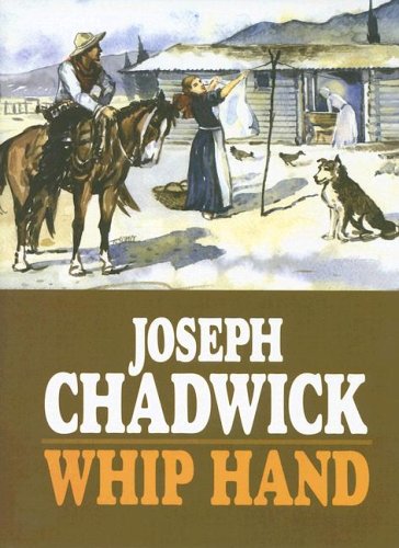 Whip Hand - Chadwick, Joseph