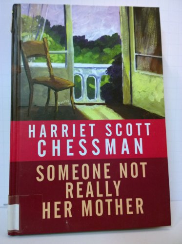 Stock image for Someone Not Really Her Mother for sale by Better World Books