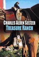 Beispielbild fr Treasure Ranch zum Verkauf von 4 THE WORLD RESOURCE DISTRIBUTORS