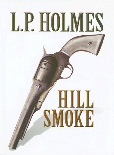 9781585476169: Hill Smoke