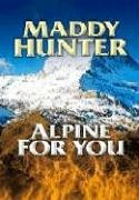 Beispielbild fr Alpine for You zum Verkauf von Better World Books