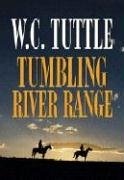 Stock image for Tumbling River Range for sale by Better World Books