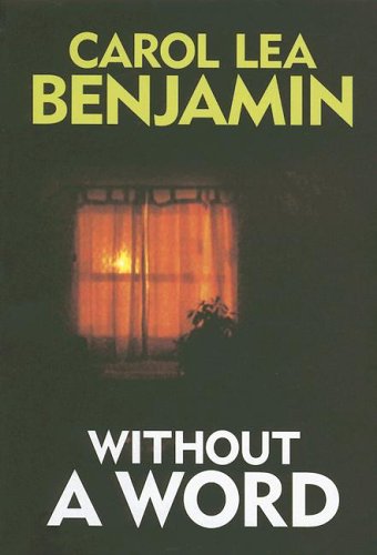 Without a Word (9781585477005) by Benjamin, Carol Lea